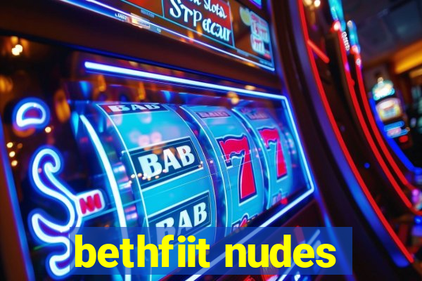 bethfiit nudes